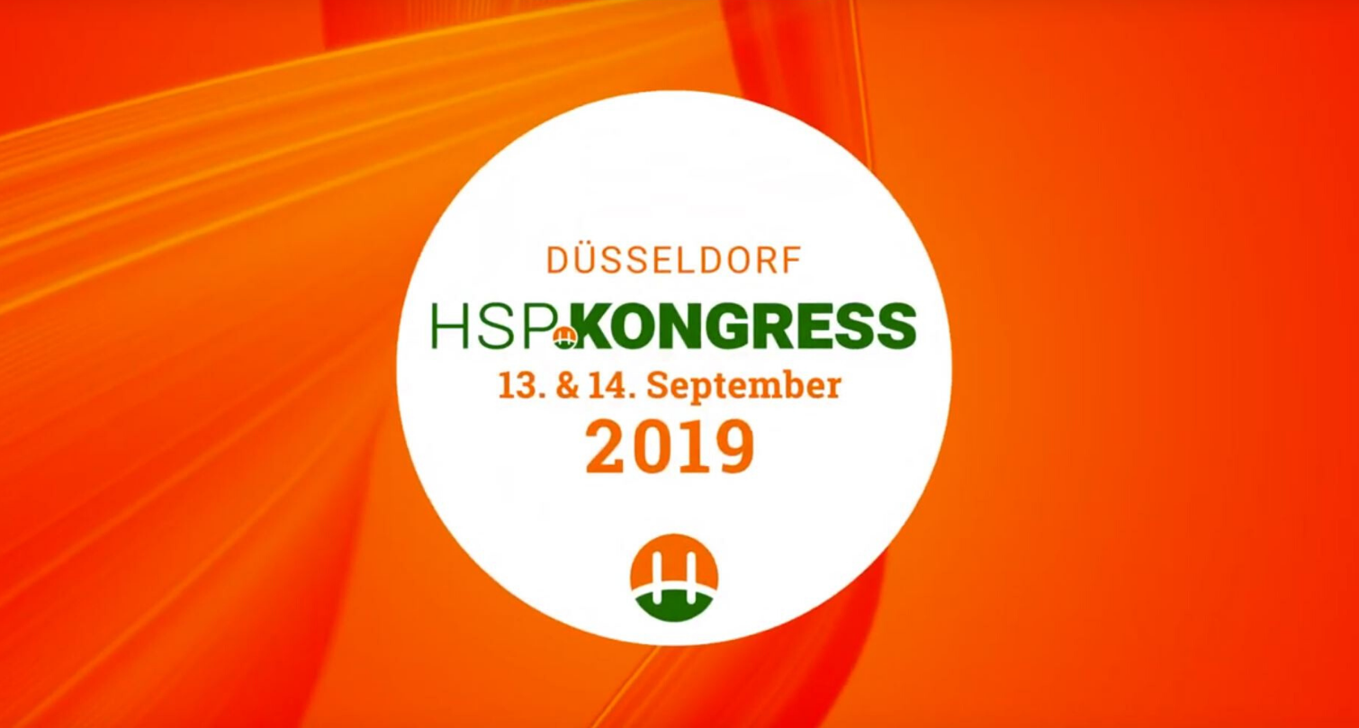 Feel the spirit: Eine Rückschau auf den HSP KONGRESS 2019