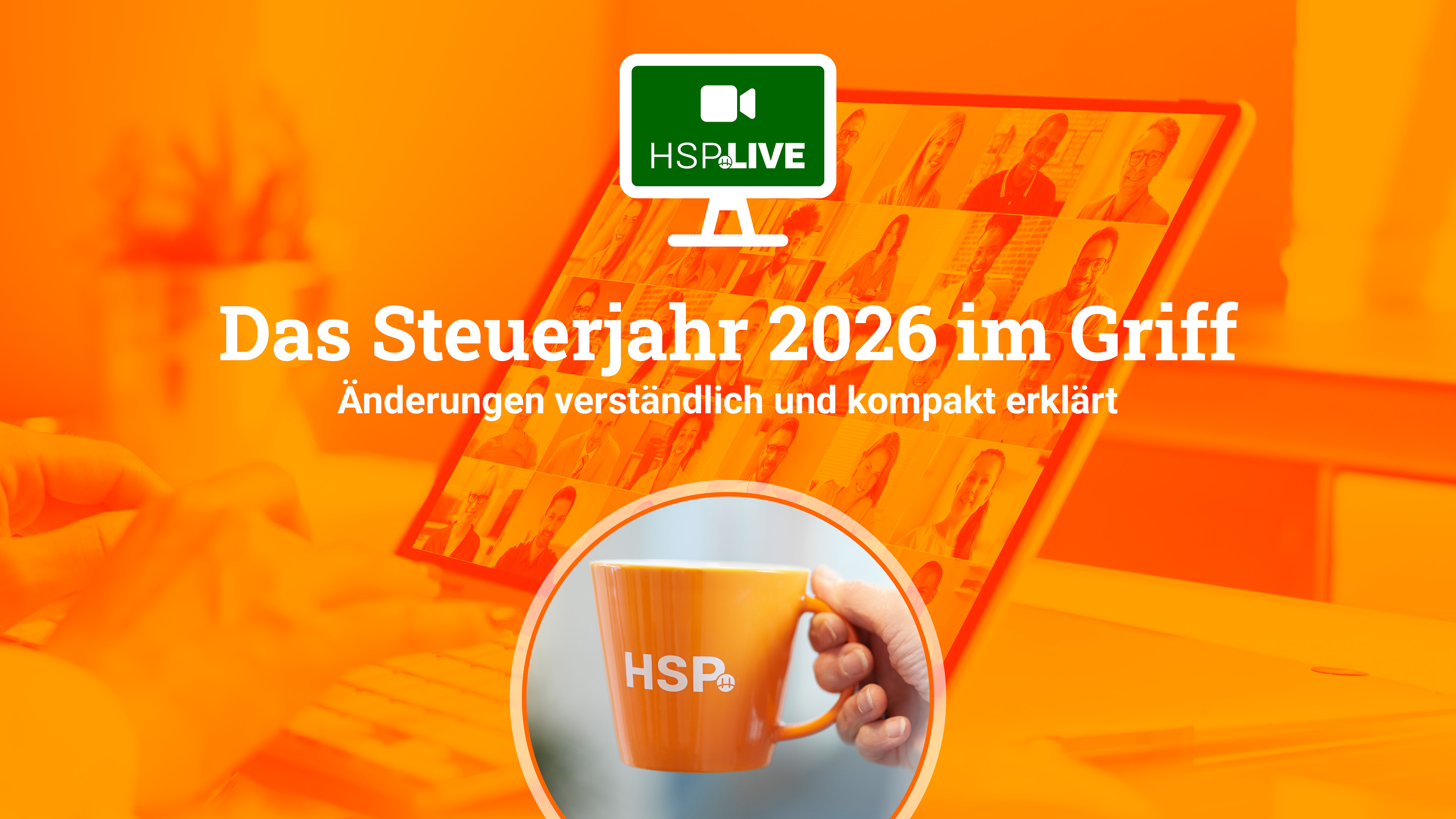 Webinar: Das Steuerjahr 2026 im Griff – Änderungen verständlich und kompakt erklärt
