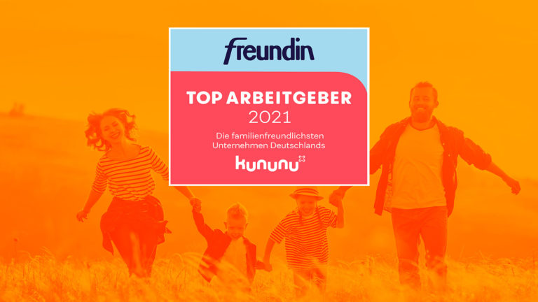 freundin Top-Arbeitgeber – wir gehören zu den familienfreundlichsten Unternehmen Deutschlands
